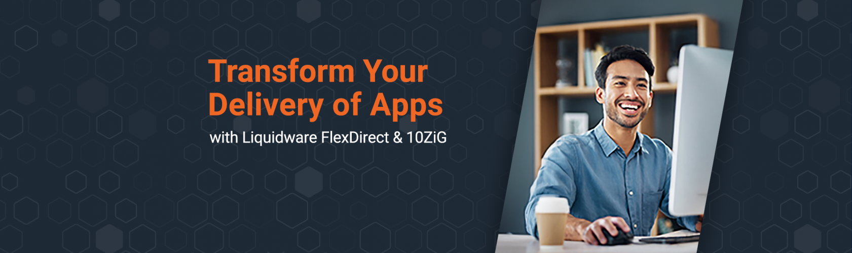 Webinar — Transform Your Delivery of Apps