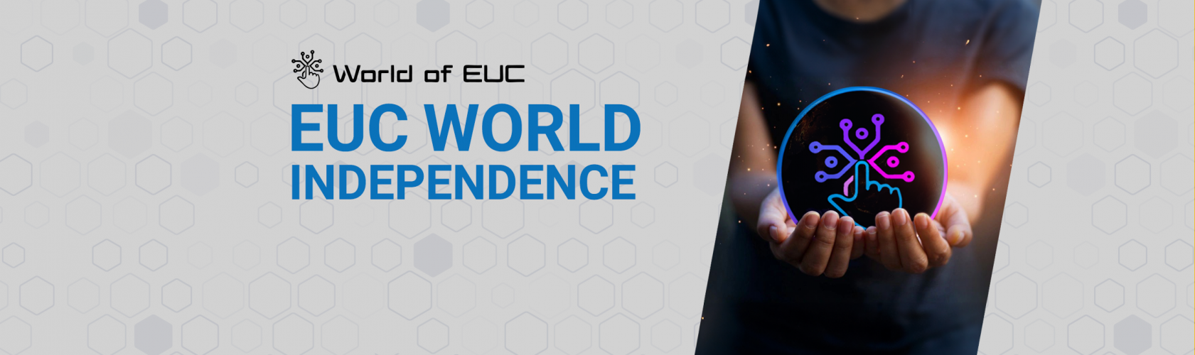 Event — EUC World: Independence