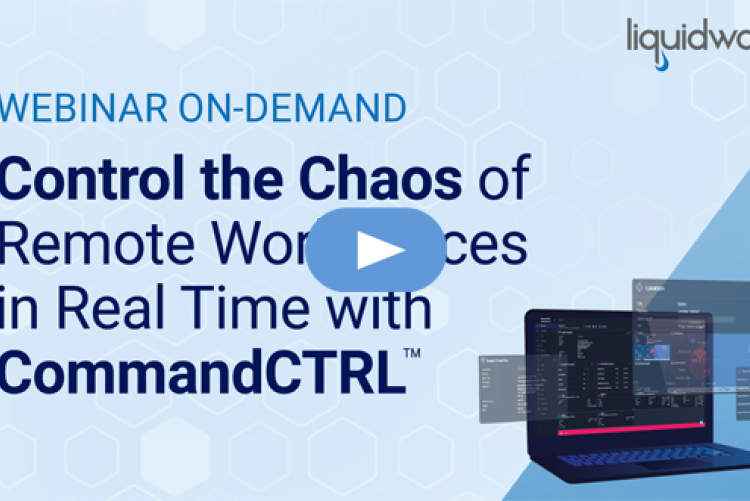 Control the Chaos of Remote Workspaces in Real Time with CommandCTRL